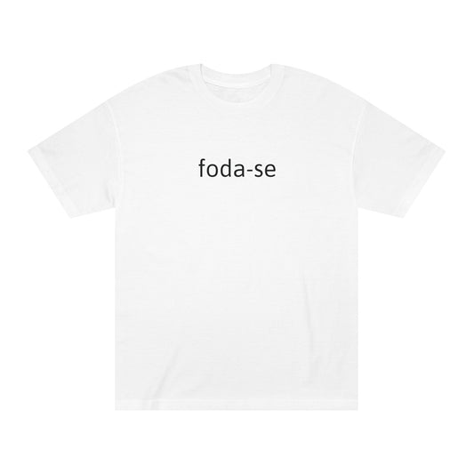 "foda-se" t-shirt